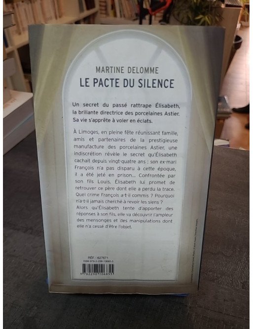 Le pacte du silence - Saga familiale, secrets et porcelainiers français par Martine Delomme