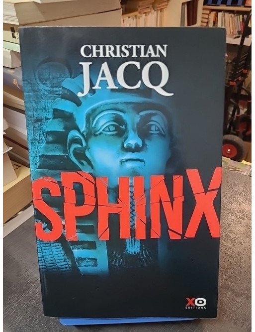 Sphinx : Thriller technologique sur le contrôle du cerveau humain par Christian Jacq
