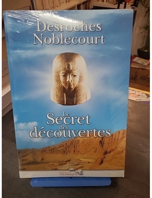 Le Secret des découvertes : Christiane Desroches-Noblecourt révèle les énigmes de l'Égypte ancienne