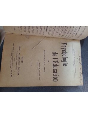 Psychologie de l'Éducation - Le B.A.-BA de la pédagogie et du rôle du professeur (Gustave Le Bon)
