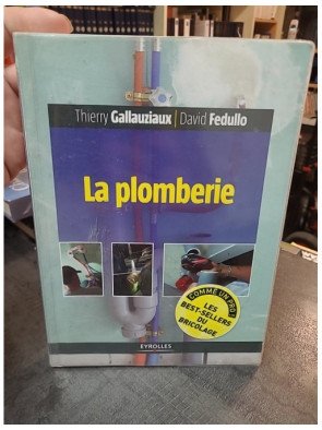 La Plomberie comme un pro ! Guide pratique complet (installation, rénovation, normes) par Gallauziaux et Fedullo
