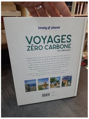 Voyages Zéro Carbone (ou presque) : Guide Lonely Planet pour voyager sans avion en Europe (2e éd.)