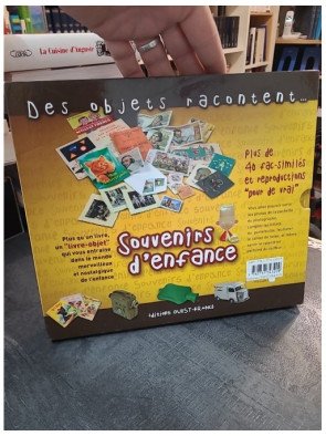 Des Objets Racontent... Souvenirs d'enfance : La mémoire des objets (François Bertin)