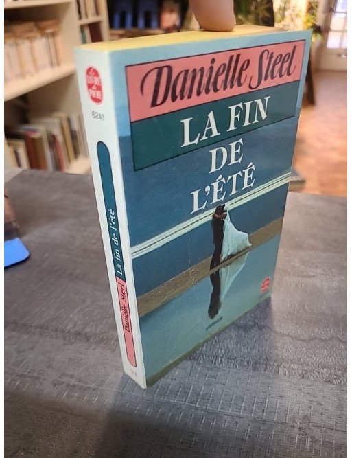 La Fin de l'été de Danielle Steel