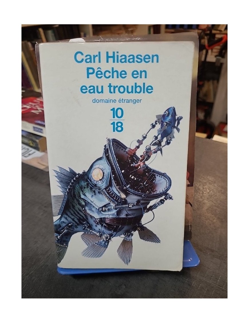 Pêche en eau trouble : Polar déjanté et comédie noire de Carl Hiaasen, l'écrivain américain qui dénonce la Floride