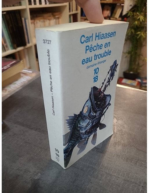 Pêche en eau trouble : Polar déjanté et comédie noire de Carl Hiaasen, l'écrivain américain qui dénonce la Floride