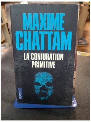 La Conjuration primitive : Thriller noir sur une épidémie de crimes en Europe par Maxime Chattam
