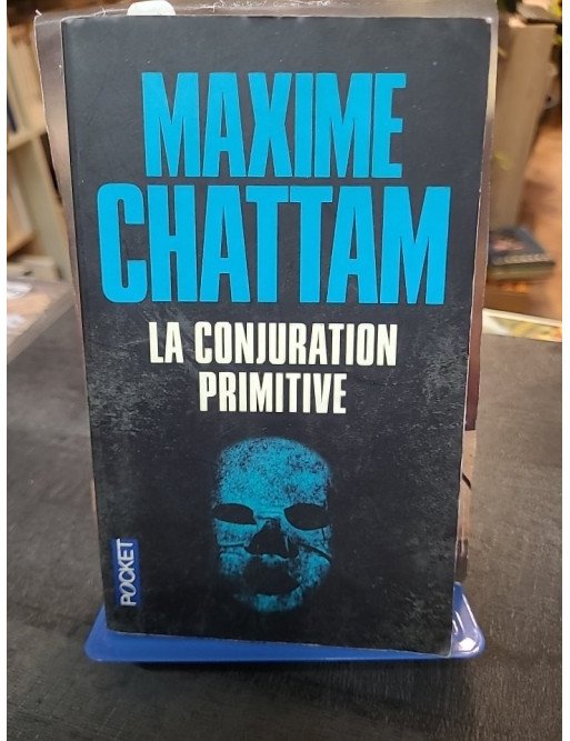 La Conjuration primitive : Thriller noir sur une épidémie de crimes en Europe par Maxime Chattam