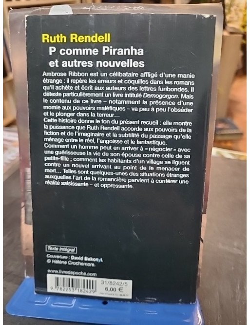 P comme piranha et autres nouvelles : Recueil de thrillers et d'histoires d'angoisse par Ruth Rendell