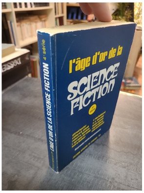 L'âge d'or de la science fiction 4e série Collectif Opta
