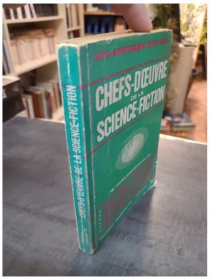 Chefs-d'œuvre de la science-fiction (Fiction Spécial 11) - Collectif - Anthologie OPTA
