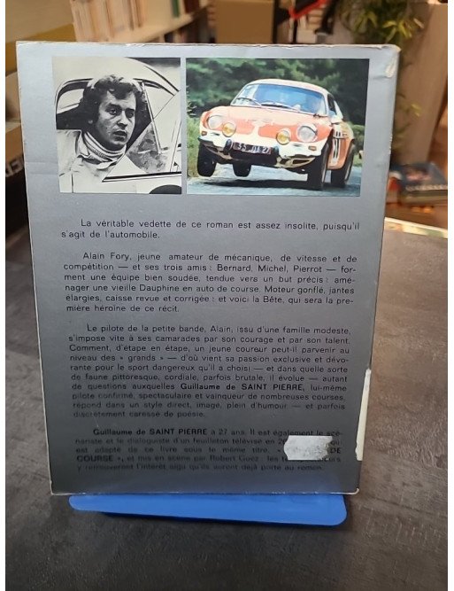 Pilotes De Course - Les légendes du sport automobile par Guillaume De Saint Pierre - Préface de Jean-Luc Thérier