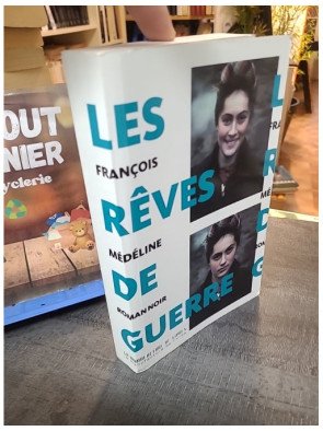 Les Rêves de Guerre - Plongez dans l'enquête de Michel Molina par François Médéline, polar du Lac Léman