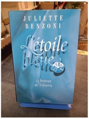 L'Étoile Bleue - Le Boiteux de Varsovie T1, un roman historique d'aventure et de suspense par Juliette Benzoni