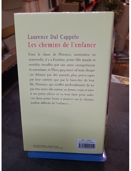 Les chemins de l'enfance de Laurence Dal Cappelo : Un roman sur les souvenirs et les découvertes de jeunesse