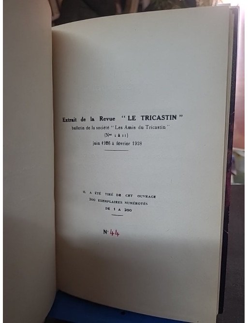 Le Tricastin et ses limites devant l'histoire par Alexandre Chevalier (1928) : Étude historique régionale rare
