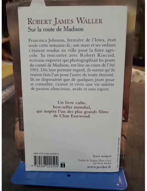 Sur la Route de Madison, le roman culte de Robert James Waller : Une histoire d'amour inoubliable pour Francesca et Robert