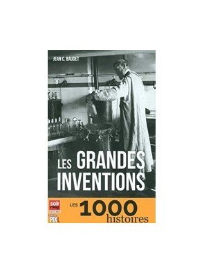Les grandes inventions de Jean c. Baudet