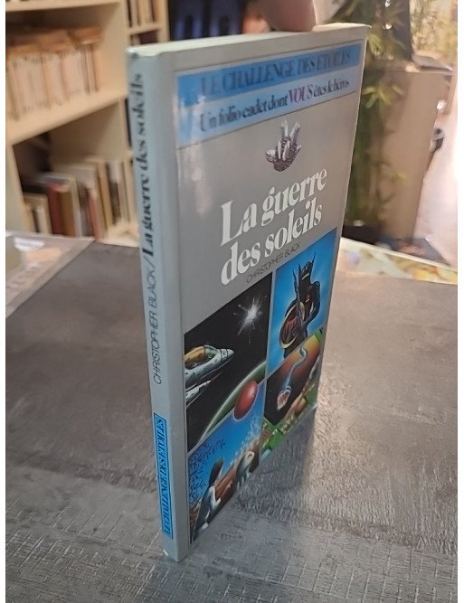 La Guerre des Soleils de Christopher Black : Le livre-jeu Folio Cadet classique pour la jeunesse
