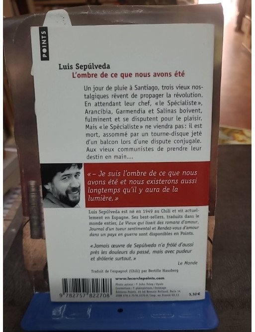L'Ombre de ce que nous avons été - Roman touchant et drôle de Luis Sepulveda sur l'exil et le Chili