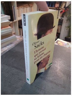 L'Homme qui prenait sa femme pour un chapeau et autres récits cliniques - Oliver Sacks