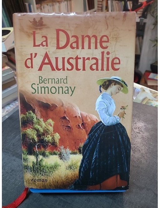 La dame d'Australie de Bernard Simonay - Roman français d'aventure et de fiction historique