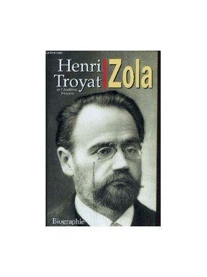 zola de Henri Troyat