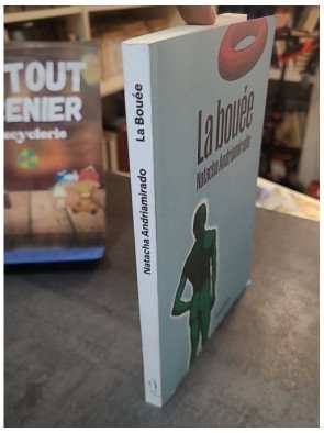 La bouée : Récits et nouvelles sur le temps, l'absurde et la résilience par Natacha Andriamirado