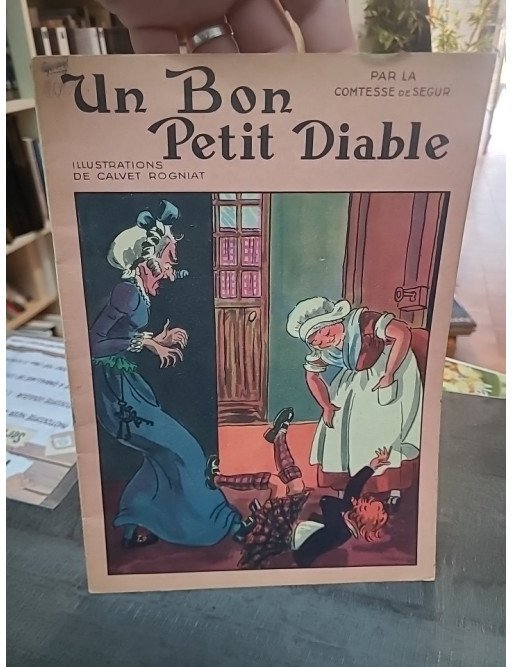 Un bon petit diable un classique pour la jeunesse de la Comtesse de Ségur