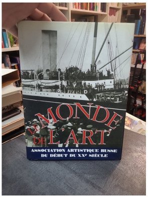 Le Monde de L'Art : Association Artistique Russe du Début du XXe Siècle par Petrov et Kamenski
