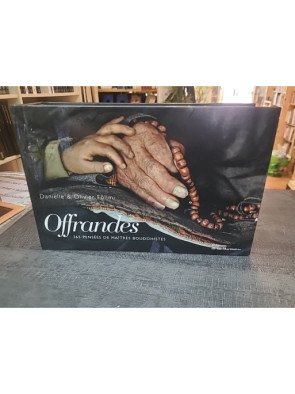 Offrandes : 365 Pensées De Maîtres Bouddhistes avec photographies d'Olivier et Danielle Föllmi