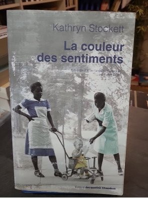 La couleur des sentiments de Kathryn Stockett