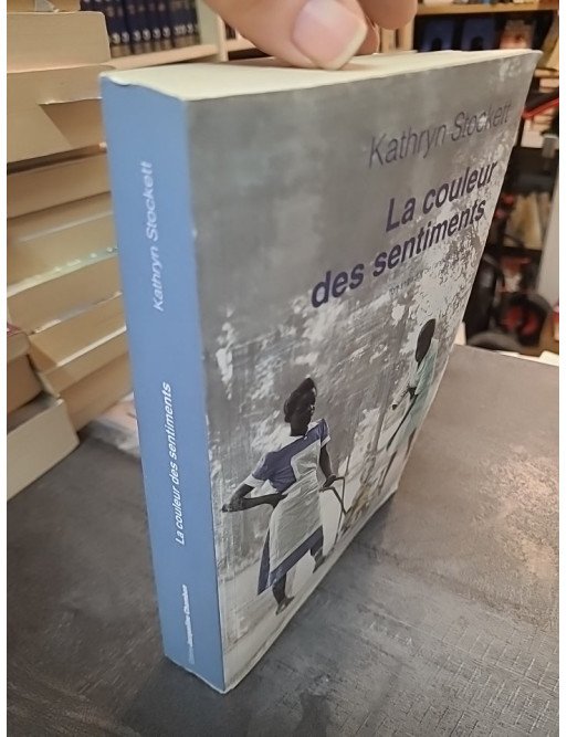 La couleur des sentiments de Kathryn Stockett