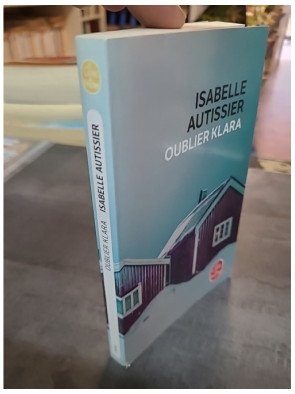 Oublier Klara Isabelle Autissier - Roman Captivant sur l'Histoire et la Mémoire au Nord du Cercle Polaire