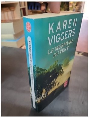 Le Murmure du vent Karen Viggers - Roman Émotionnel sur la Nature Australienne, le Passé et l'Espoir