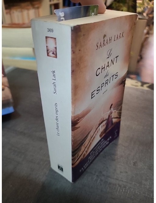 Le chant des esprits - Sarah Lark - Saga du Pays du Nuage Blanc, Nouvelle-Zélande et romance historique
