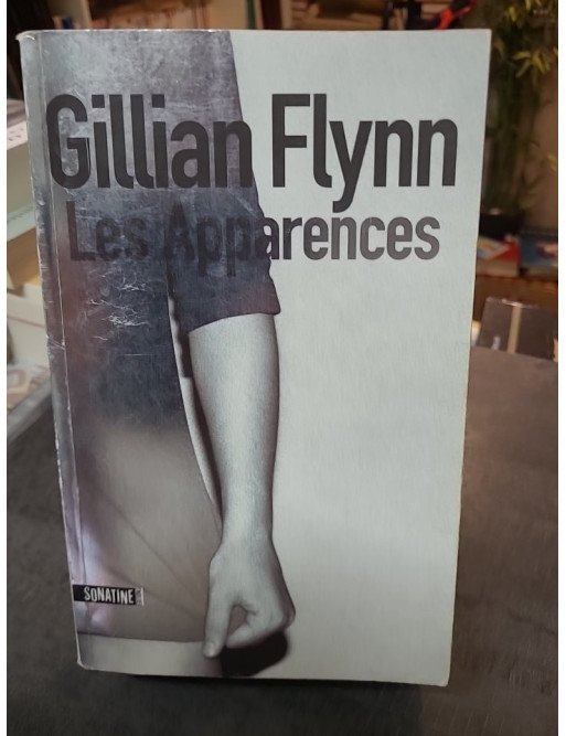 Les Apparences (Gone Girl) de Gillian Flynn - Thriller psychologique sur les secrets du mariage