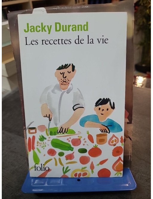 Les recettes de la vie de Jacky Durand – Roman sur la cuisine et les secrets de famille