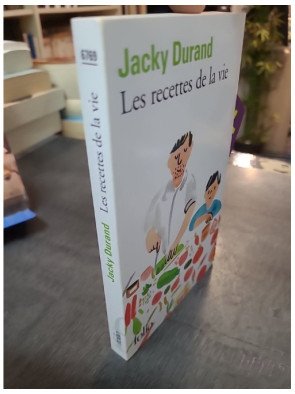 Les recettes de la vie de Jacky Durand – Roman sur la cuisine et les secrets de famille