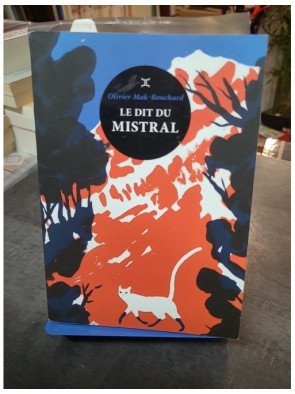 Le Dit du mistral : Fable, amitié et légendes en Provence par Olivier Mak-Bouchard