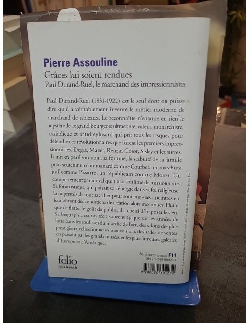Grâces lui soient rendues : Paul Durand-Ruel, le marchand des impressionnistes par Pierre Assouline