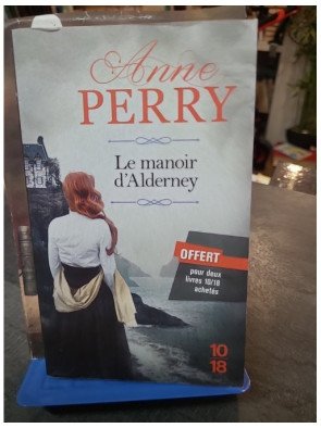 Le Manoir d'Alderney par Anne Perry - Nouvelle enquête policière historique