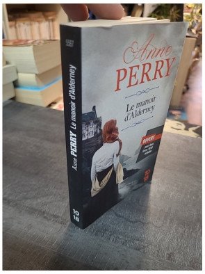 Le Manoir d'Alderney par Anne Perry - Nouvelle enquête policière historique