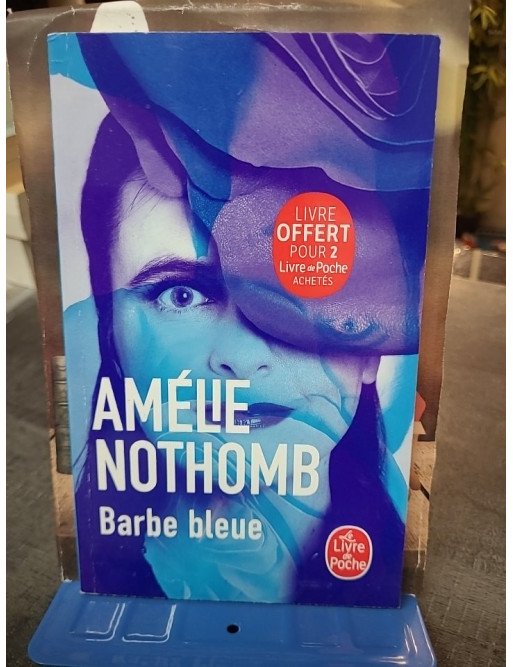 Barbe bleue d'Amélie Nothomb - Un thriller féministe captivant qui revisite le célèbre conte