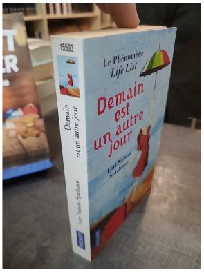 Demain est un autre jour : la life list pour toucher son héritage par Lori Nelson Spielman