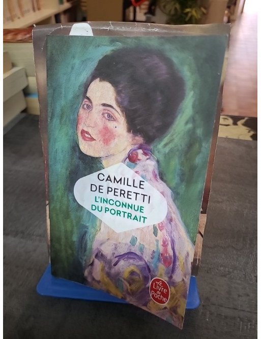 L'Inconnue du portrait : roman d'histoire d'art par Camille de Peretti (Prix Maison de la Presse)