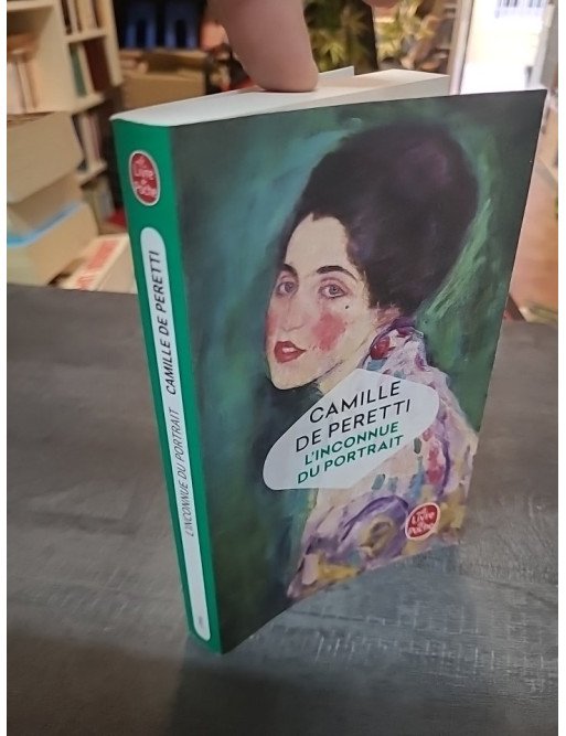 L'Inconnue du portrait : roman d'histoire d'art par Camille de Peretti (Prix Maison de la Presse)