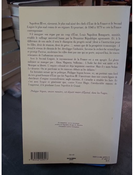 Louis Napoléon le Grand : biographie de l'Empereur Napoléon III et du Second Empire par Philippe Séguin