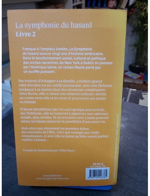 La symphonie du hasard Livre 2 : roman fleuve sur l'Amérique des sixties par Douglas Kennedy