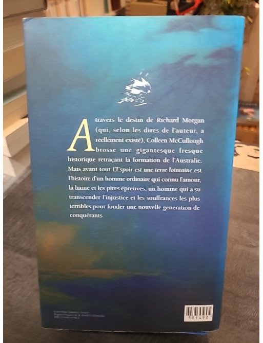 L'espoir est une terre lointaine (Morgan's run) - L'épopée de Richard Morgan par Colleen McCullough
